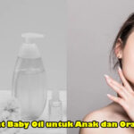 Manfaat Baby Oil untuk Anak dan Orang Dewasa